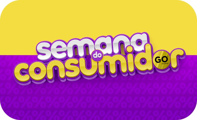 SEMANA DO CONSUMIDOR